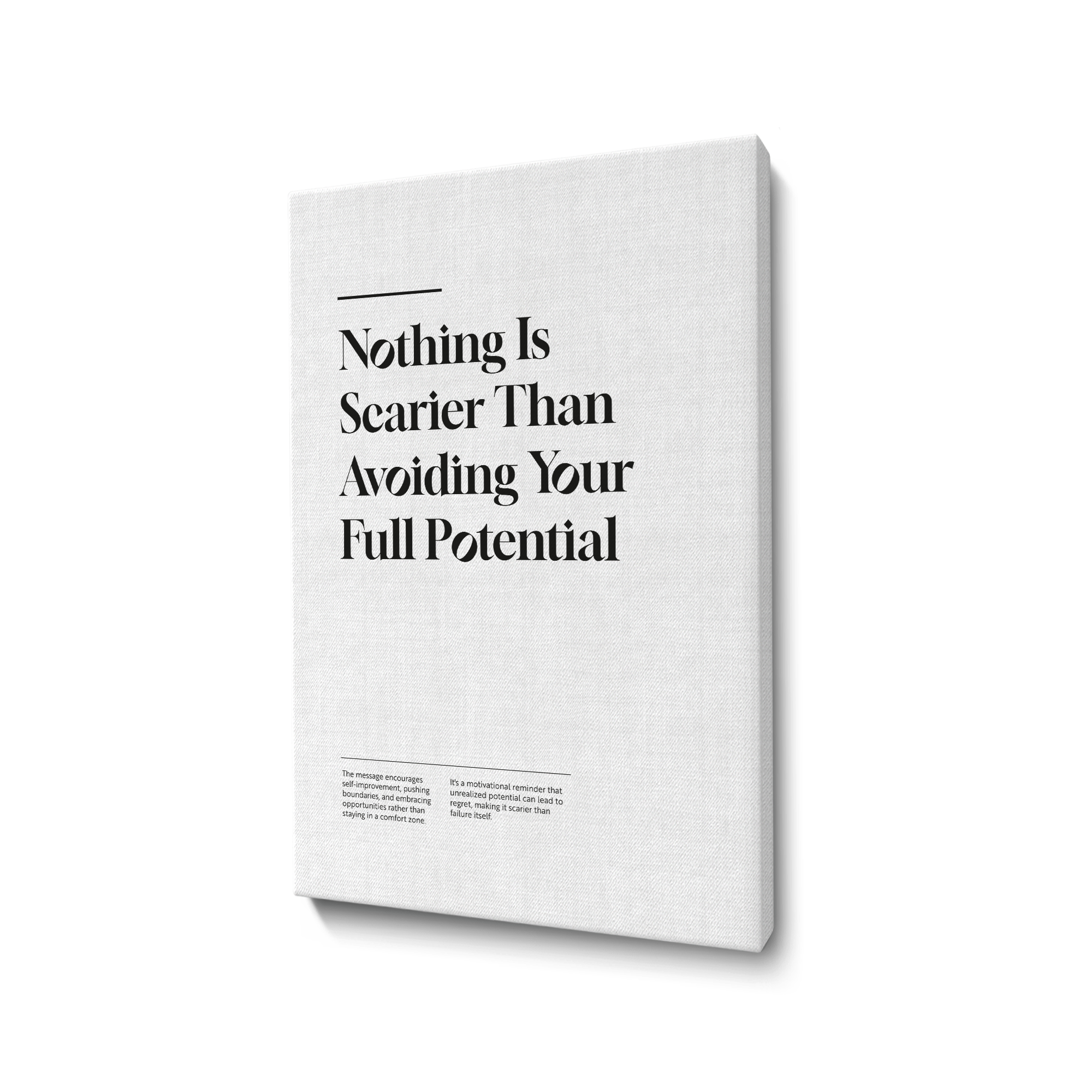 The Fear of Untapped Potential